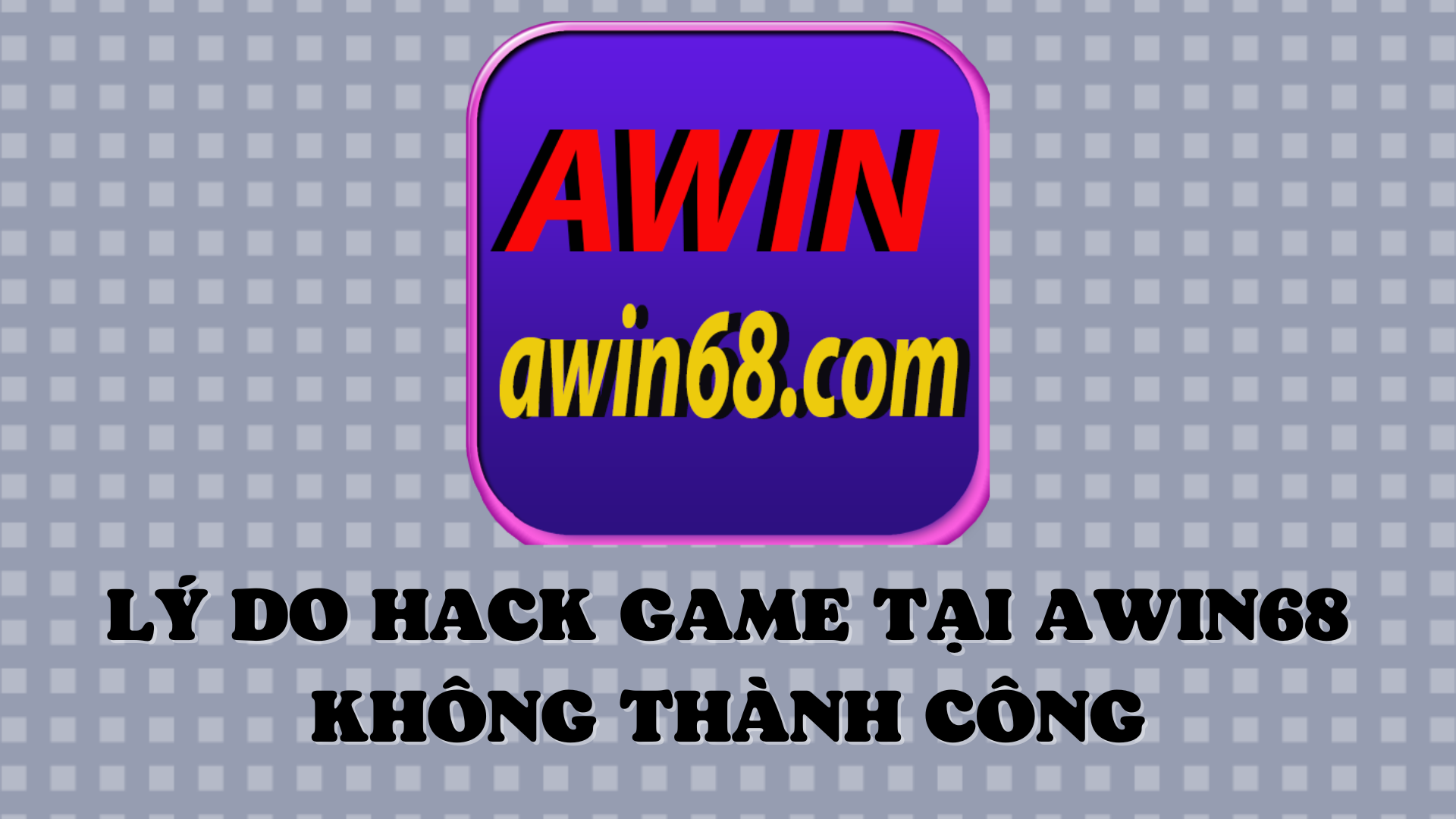 Hack game awin68